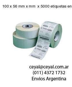 100 x 56 mm x mm  x 5000 etiquetas en rollo