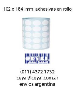 102 x 184  mm  adhesivas en rollo