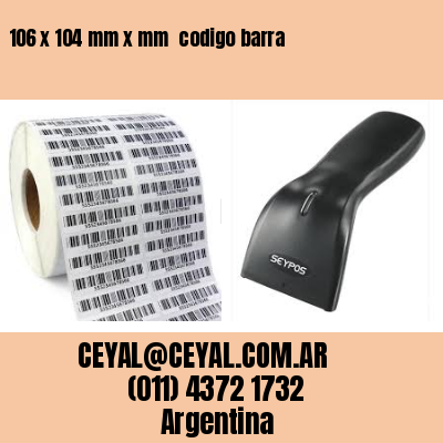 106 x 104 mm x mm  codigo barra