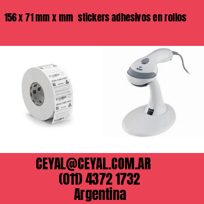 156 x 71 mm x mm  stickers adhesivos en rollos