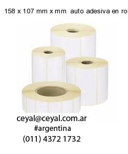 158 x 107 mm x mm  auto adesiva en rollo
