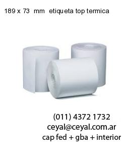 189 x 73  mm  etiqueta top termica