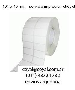 191 x 45  mm  servicio impresion etiquetas