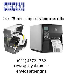 24 x 76  mm  etiquetas termicas rollos