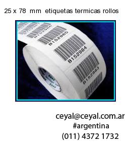 25 x 78  mm  etiquetas termicas rollos