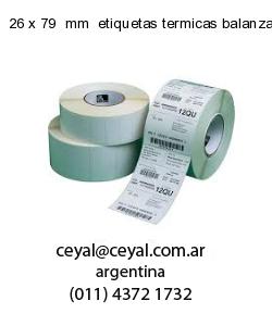 26 x 79  mm  etiquetas termicas balanzas