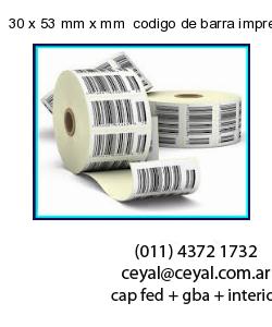 30 x 53 mm x mm  codigo de barra impreso