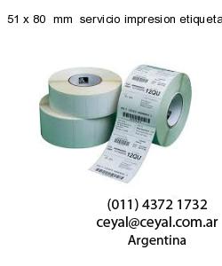 51 x 80  mm  servicio impresion etiquetas
