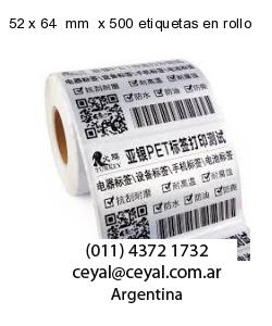 52 x 64  mm  x 500 etiquetas en rollo