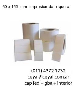 60 x 133  mm  impresion de etiqueta