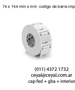 74 x 144 mm x mm  codigo de barra impreso