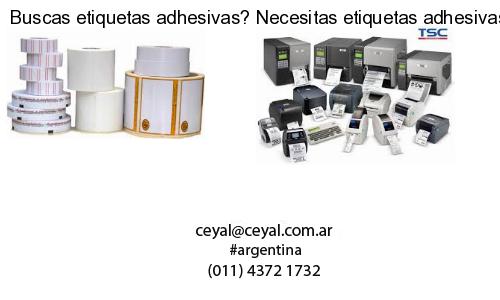 Buscas etiquetas adhesivas? Necesitas etiquetas adhesivas? Necesitas impirmir etiquetas adhesivas