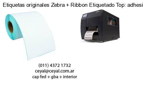Etiquetas originales Zebra   Ribbon Etiquetado Top: adhesivo   ribbo