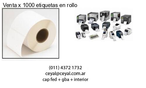 Venta x 1000 etiquetas en rollo
