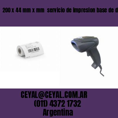 200 x 44 mm x mm  servicio de impresion base de datos