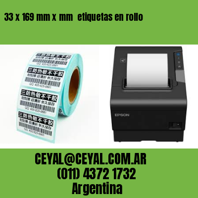 33 x 169 mm x mm  etiquetas en rollo