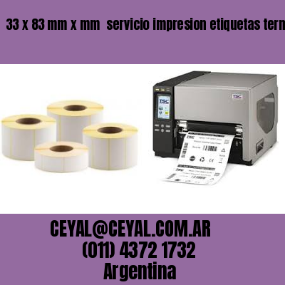 33 x 83 mm x mm  servicio impresion etiquetas termicas