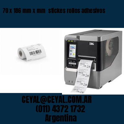70 x 186 mm x mm  stickes rollos adhesivos