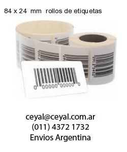 84 x 24  mm  rollos de etiquetas