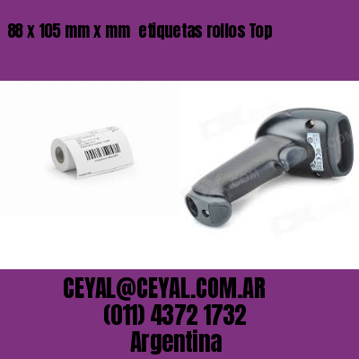 88 x 105 mm x mm  etiquetas rollos Top