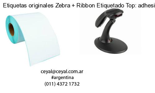 Etiquetas originales Zebra   Ribbon Etiquetado Top: adhesivo   ribbo