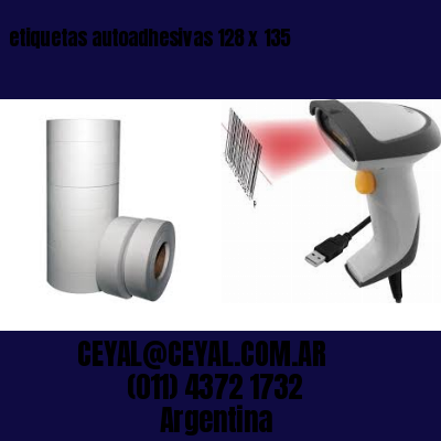 etiquetas autoadhesivas 128 x 135