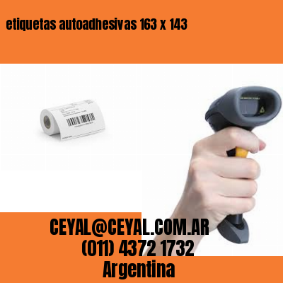 etiquetas autoadhesivas 163 x 143