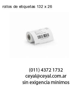 rollos de etiquetas 132 x 26