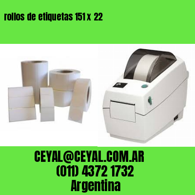 rollos de etiquetas 151 x 22