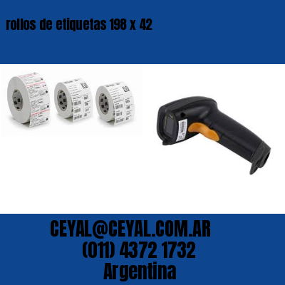 rollos de etiquetas 198 x 42