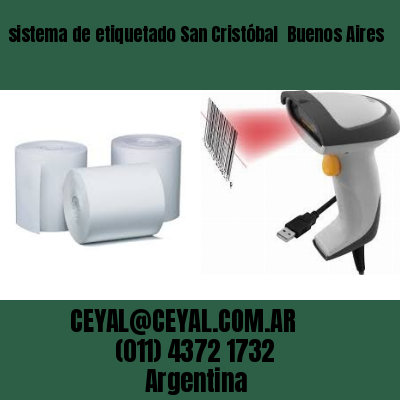 sistema de etiquetado San Cristóbal  Buenos Aires