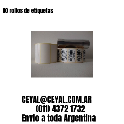 80 rollos de etiquetas