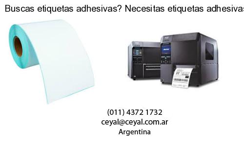 Buscas etiquetas adhesivas? Necesitas etiquetas adhesivas? Necesitas impirmir etiquetas adhesivas