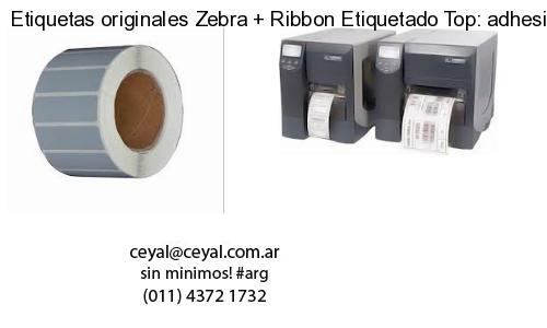 Etiquetas originales Zebra   Ribbon Etiquetado Top: adhesivo   ribbo