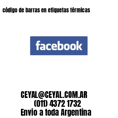 código de barras en etiquetas térmicas 