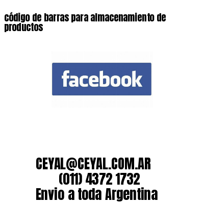 código de barras para almacenamiento de productos 