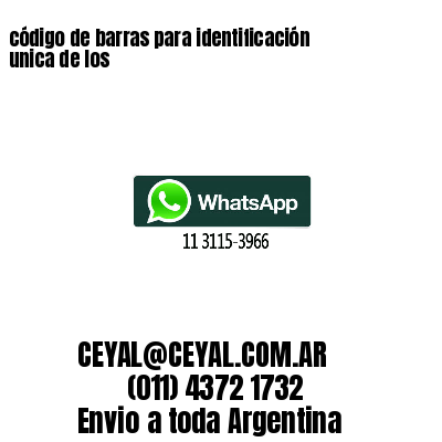 código de barras para identificación unica de los  