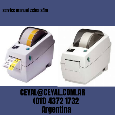 service manual zebra s4m