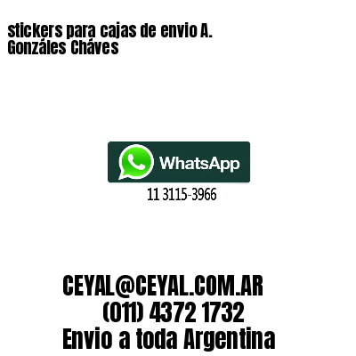 stickers para cajas de envio A. Gonzáles Cháves