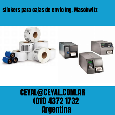 stickers para cajas de envio Ing. Maschwitz