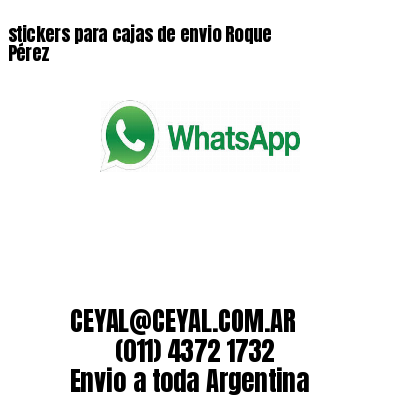 stickers para cajas de envio Roque Pérez