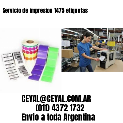 Servicio de impresion 1475 etiquetas