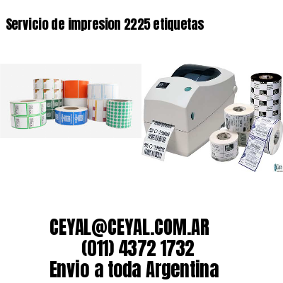Servicio de impresion 2225 etiquetas