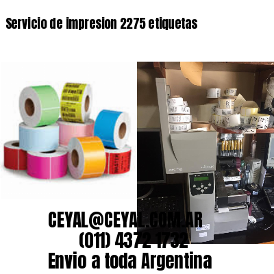 Servicio de impresion 2275 etiquetas
