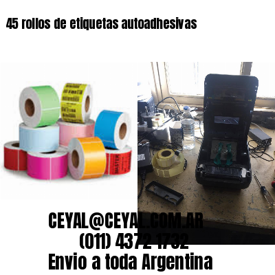 45 rollos de etiquetas autoadhesivas