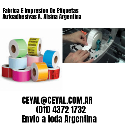 Fabrica E Impresion De Etiquetas Autoadhesivas A. Alsina Argentina