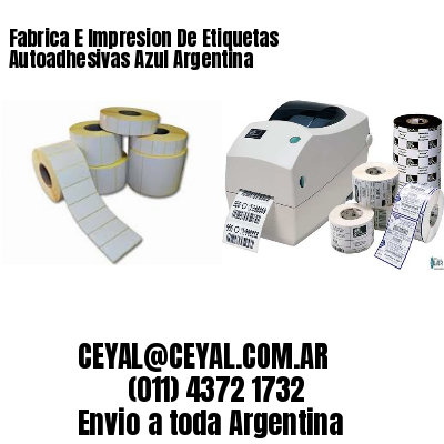 Fabrica E Impresion De Etiquetas Autoadhesivas Azul Argentina