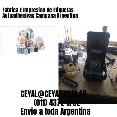 Fabrica E Impresion De Etiquetas Autoadhesivas Campana Argentina