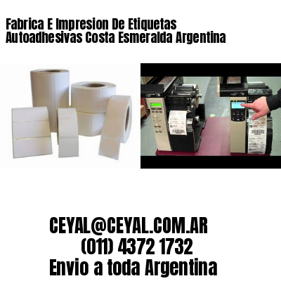 Fabrica E Impresion De Etiquetas Autoadhesivas Costa Esmeralda Argentina