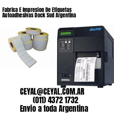 Fabrica E Impresion De Etiquetas Autoadhesivas Dock Sud Argentina